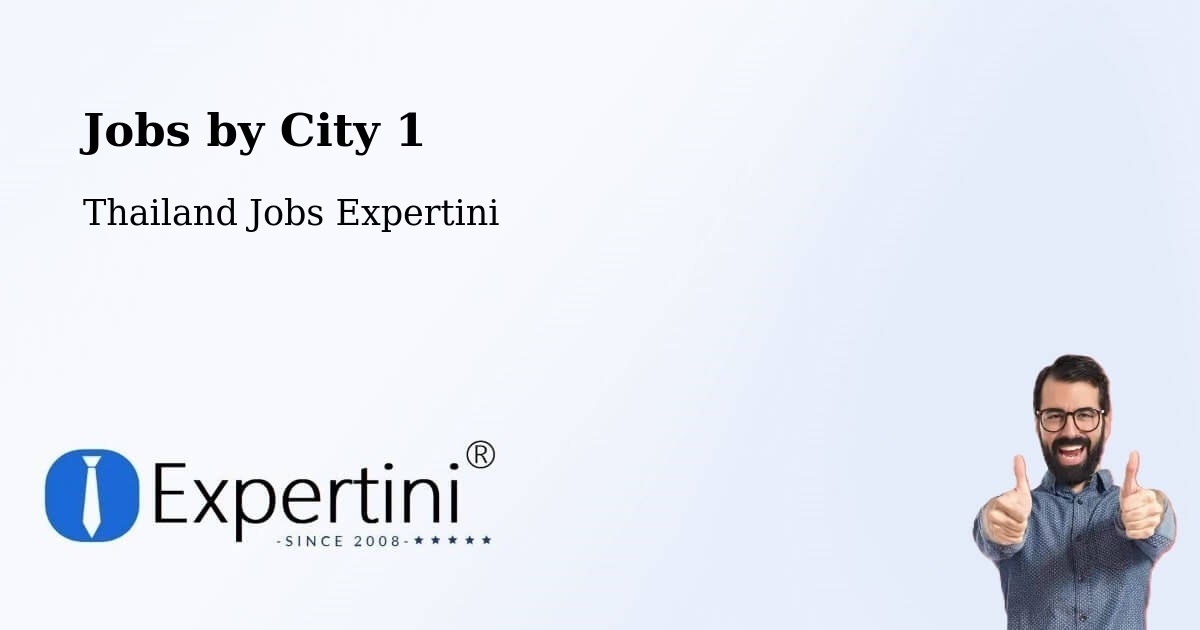 City Jobs in Thailand - Expertini