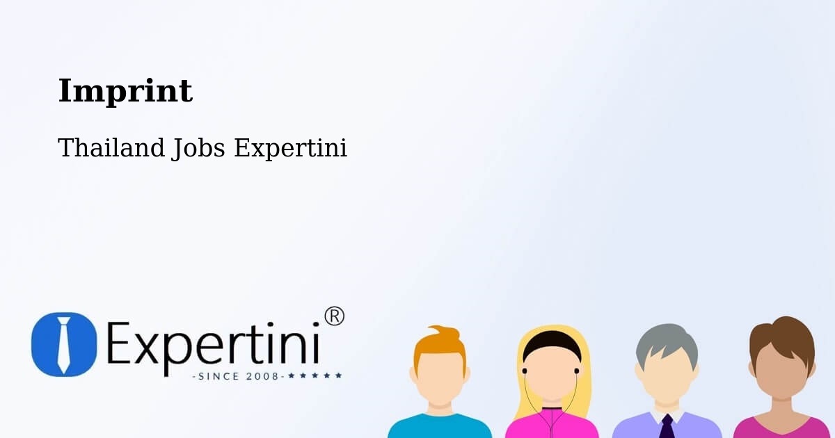 Imprint – Amphoe Sai Mun - Thailand Jobs Expertini